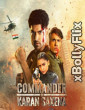 Commander Karan Saxena (2024) [S01 E01-02] Hindi Web Series Download